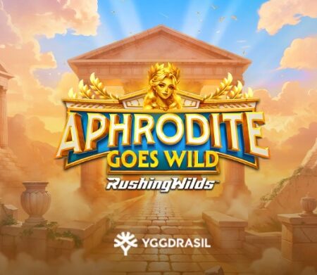 Yggdrasil lanza Aphrodite Goes Wild RushingWilds con la nueva GEM